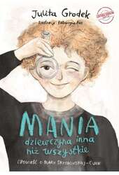 Mania dziewczyna inna niż wszystkie