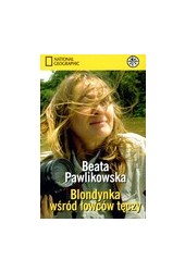 BLONDYNKA WŚRÓD ŁOWCÓW TĘCZY