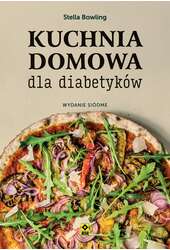 Kuchnia domowa dla diabetyków