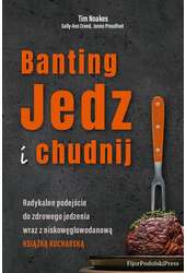 Banting. Jedz i chudnij